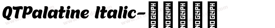 QTPalatine Italic字体转换